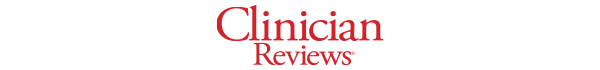 Clinician Reviews®