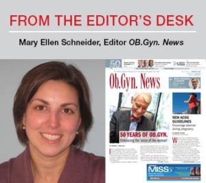 From-the-Editors-Desk_Image-atop-the-column_ObGynNews-Jan-2016